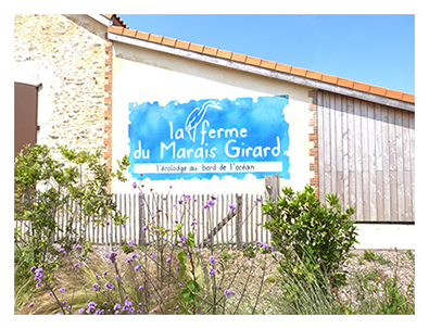 La Ferme du Marais Girard : Des Vacances autrement en Vendée